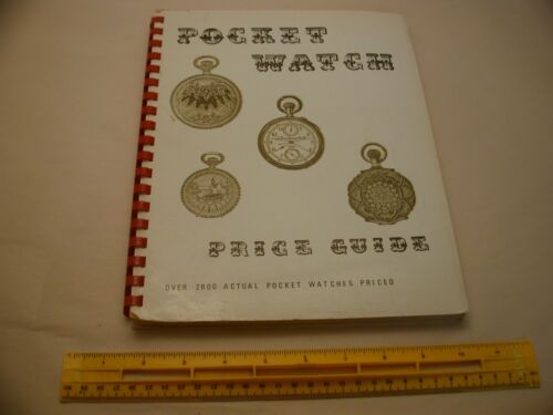 Book 2,010 – Pocket Watch Price Guide by Roy Ehrhardt