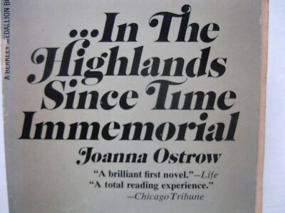 In the Highlands Since Time Immemorial by Joanna Ostrow 1971 paperback