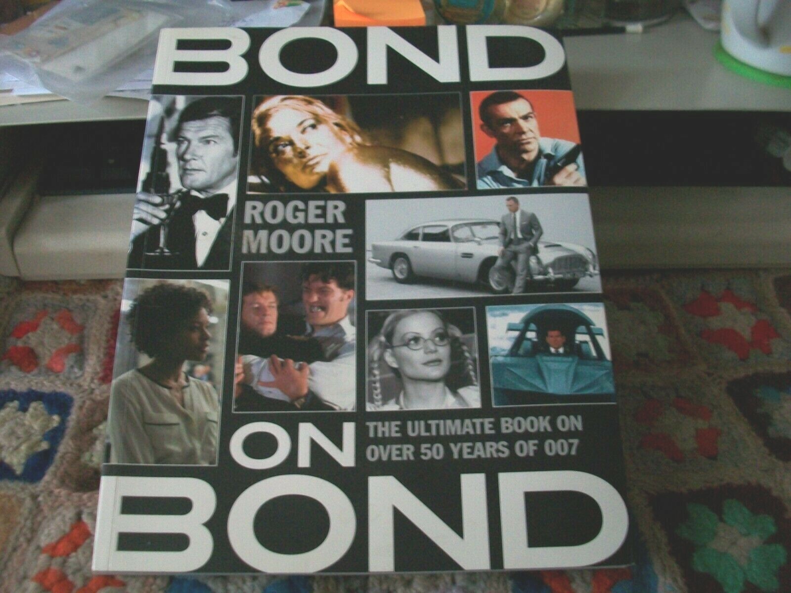 Bond on Bond 007アルティメイトブック BOND ON BOND 007 アルティメイトブック改訂版 | ロジャー