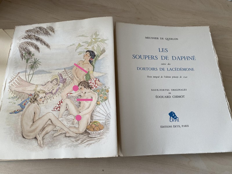 Les Soupers De DaphnÃ© IllustrÃ© Par Edouard Chimot - DÃ©DicacÃ©(Ã©Rotisme â Curiosa)