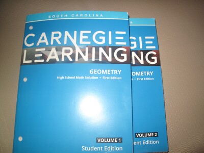 Geometry  carnegie learning South Carolina Vol 1& 2
