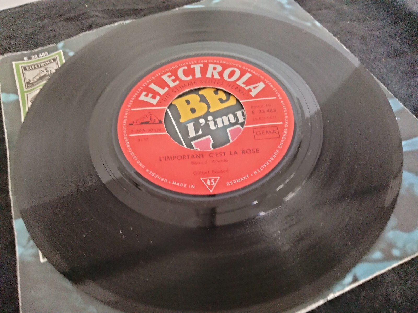 GILBERT BECAUD - L'IMPORTANT C'EST LA ROSE / JE PARTIRAI ELECTROLA EMI 7" SINGLE