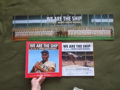 We Are the Ship 3 SIGNATURES 2008 Negro League Baseball, Josh Gibson/J. Robinson