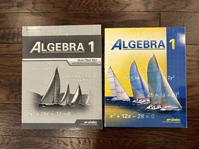 Abeka Algebra 1 Student Workbook &  Teacher Quiz/ Test Key