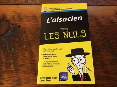 L'alsacien pour les  Nuls Keck Daul France Blue Alsace