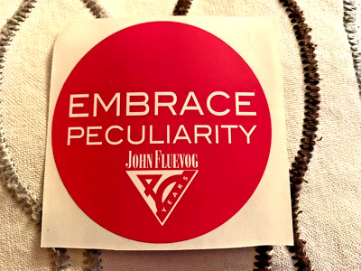 JOHN FLUEVOG ''EMBRACE PECULIARITY'' 40 YEAR ANNIVERSARY ROUND PINK STICKER 2.25''