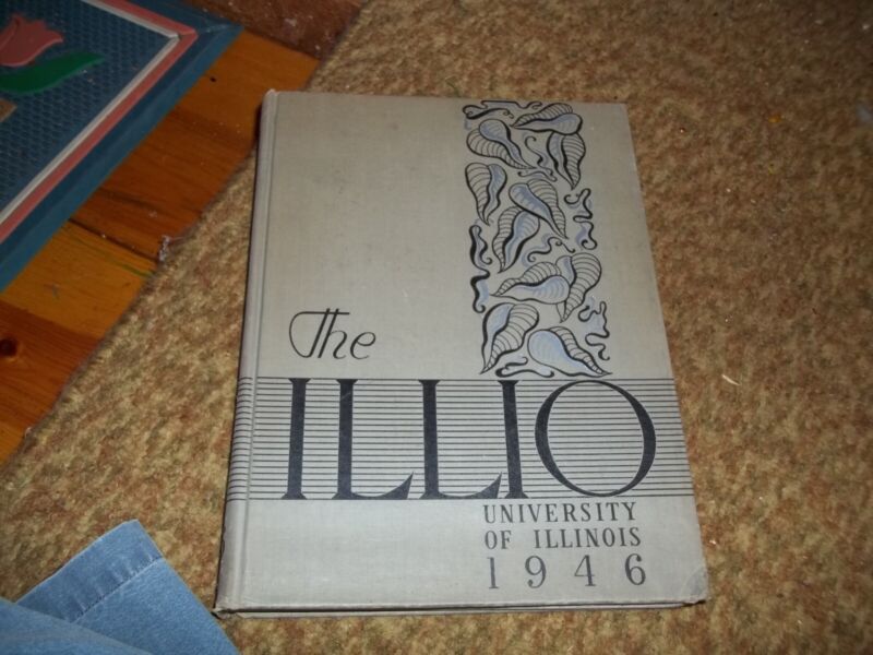 The Illio 1946 University of Illinois Yearbook