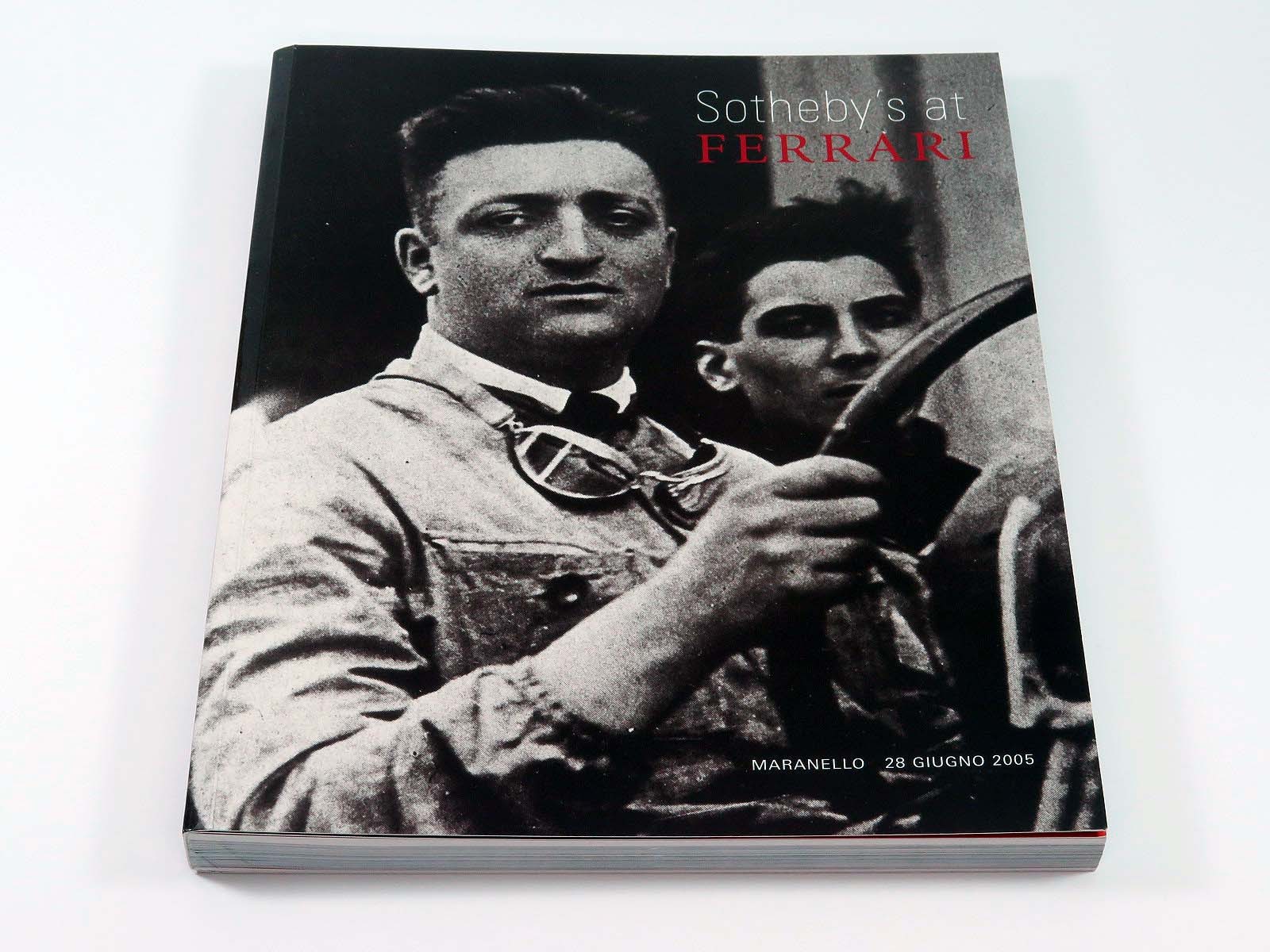 Ferrari Sotheby's Auction Catalog Brochure - Maranello Italy - 28 June 2005