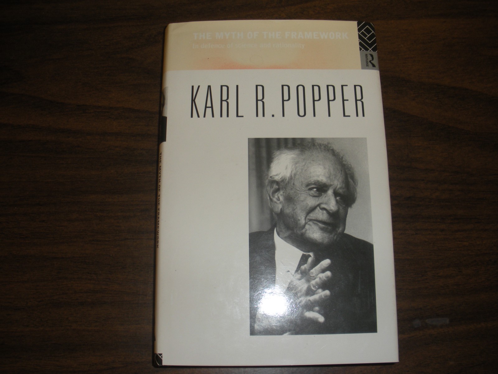 洋書 The Myth of the Framework:KARL R.POPPER The Myth of the Framework: In Defence of Science and