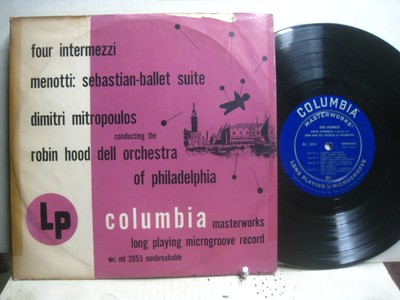 Menotti Sebastian Suite / 4 Intermezzi, Mitropoulos  *Columbia ML 2053 (10'') lp