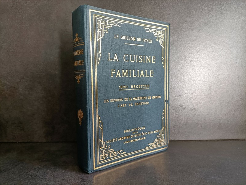 La Cuisine Familiale 1926 Tbe PrÃ©Face Paul Bouillard Vignettes Maitrejean /Grach