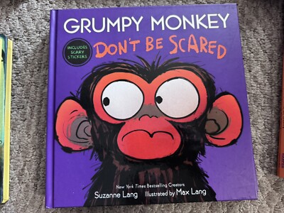 Grumpy Monkey Don't Be Scared-Hardcover by Suzanne Lang. Includes Scary Stickers