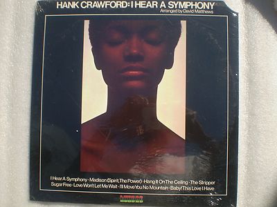  HANK CRAWFORD: I Hear a Symphony Orig 1975 SS KUDU KU-26 jazz vinyl STLP