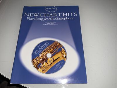 Guest Spot - New Chart Hits: Guest Spot For Alto Saxophone