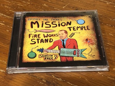 Mission Temple Fireworks Stand - Audio CD By Paul Thorn - VERY GOOD