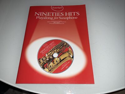 Guest Spot: Nineties Hits Playalong For Saxophone by Not Available...