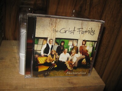 THE CRIST FAMILY - Declaration   [gospel]   - CD - **;HTF''''OOP''''