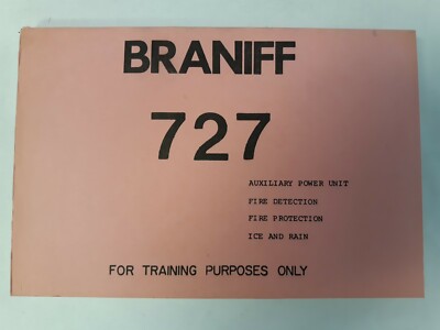 Boeing Braniff 727 Auxiliary Power Unit Fire Detection Fire Protection Ice Rain