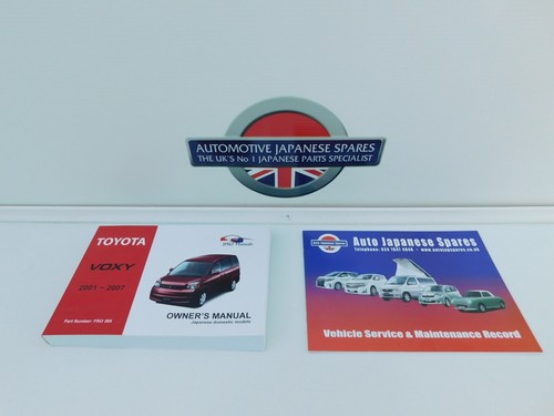 TOYOTA VOXY 2.0i 2001-2007 MANUAL / HANDBOOK & SERVICE RECORD BOOKLET
