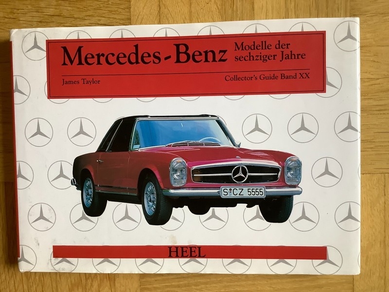 Mercedes-Benz Modelle Der Sechziger Jahre Von James Taylor (Gebunden, 1993)