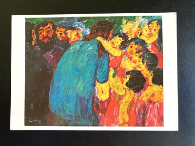 Christ among the Children, 1910.  Postcard of Emil Nolde work, at the MOMA, NYC