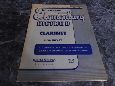 Rubank Elementary  Method Clarinet  by N W Hovey No 34