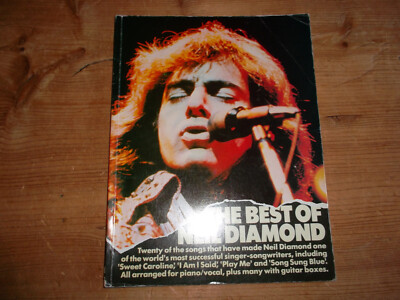 The Best of Neal Diamond – Songbook 20 Songs - Music Sales Limited London 1975