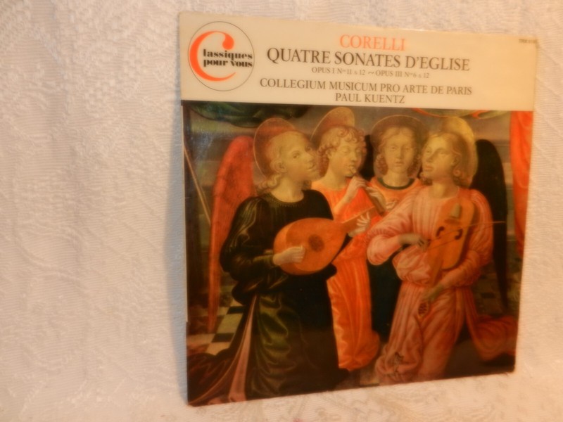 Arcangelo Corelli Quatre Sonates D'Eglise Collegium Musicum De Paris Paul Kuentz