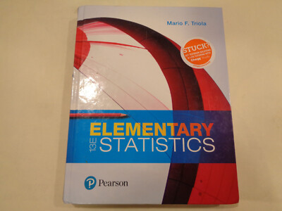 Elementary Statistics 13th Edition Mario F. Triola 9780134462455