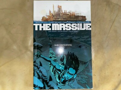The Massive Volume 2: Subcontinental by Wood. Dark Horse 2013, Softcover
