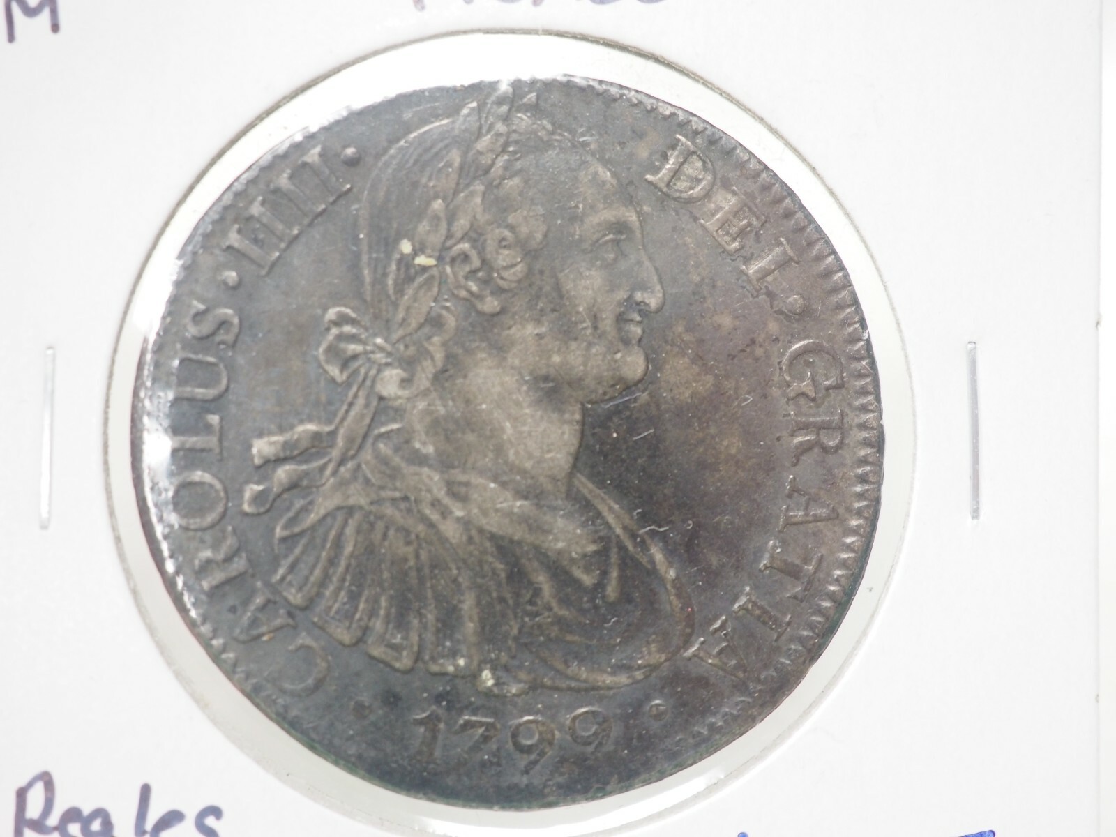 1799 FM Mexico Silver 8 Reales CAROLUS IIII KM # 109 # 3-168