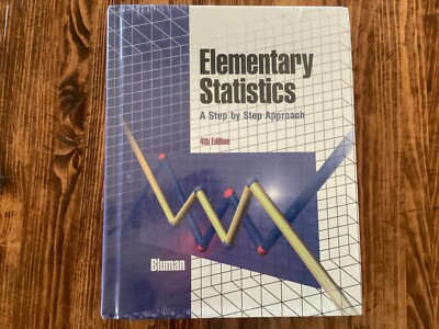 Elementary Statistics A Step by Step Approach 4th edition Brand New Bluman
