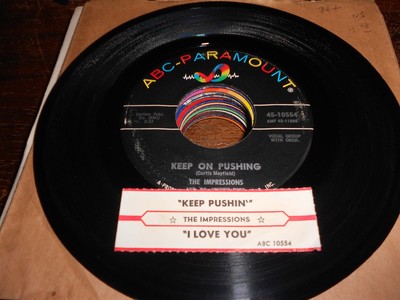 impressions northern soul 45 keep on pushing / i love you (yeah)