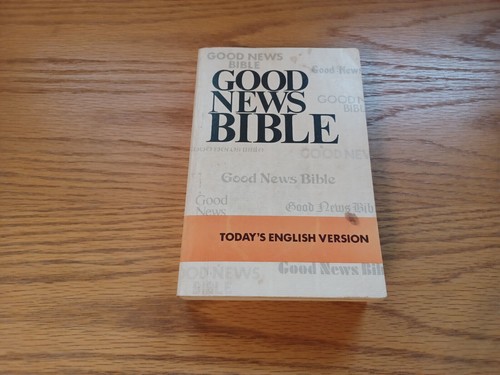 Good News Bible Today's English Version 1980 American Bible