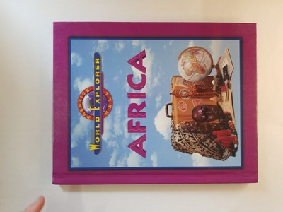 WORLD EXPLORER; AFRICA SECOND EDITION STUDENT EDITION 2001C