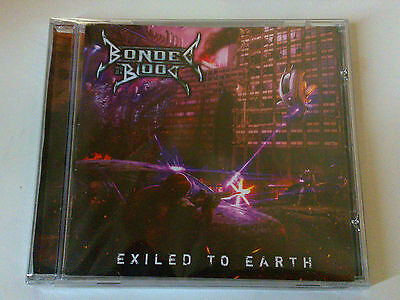 BONDED BY BLOOD - EXILED TO EARTH - CD SIGILLATO (SEALED)