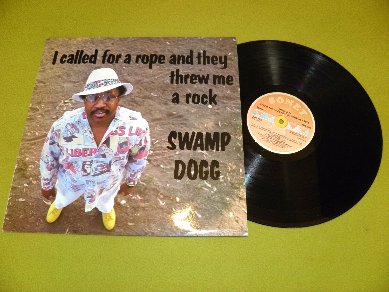 Swamp Dogg - I Called For A Rope And They Threw Me A Rock