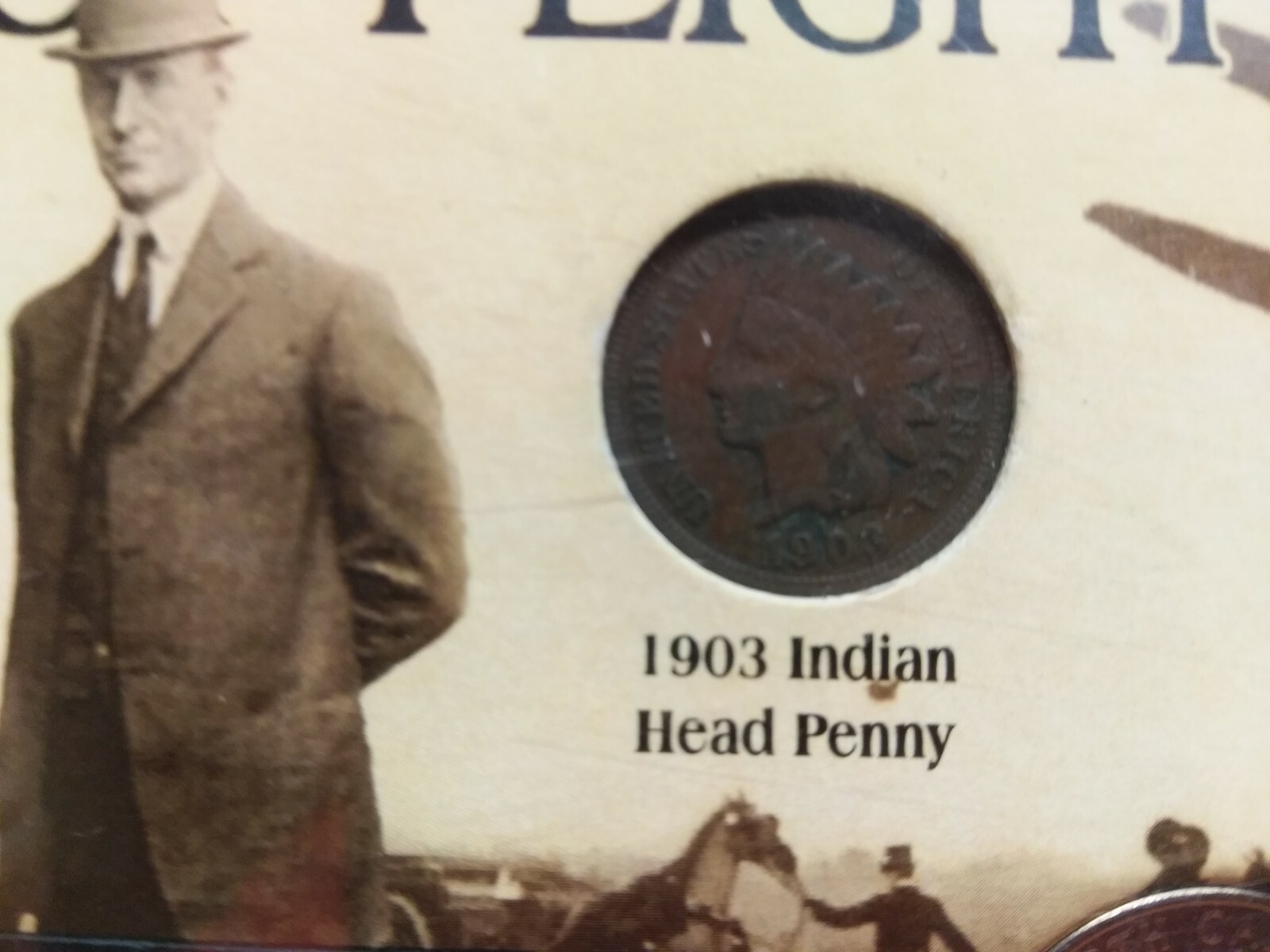 FIRST FLIGHT COLLECTION The Morgan Mint 1903 indian head penny / Set