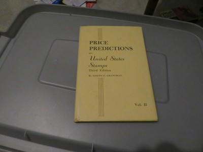 NOS 1947 Vol. 2 ''Price Predictions on United States Stamps'', Granville HB 3rd Ed
