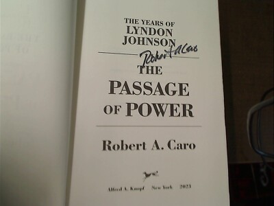 THE PASSAGE OF POWER - BRAND NEW 2023 EDITION SIGNED BY ROBERT CARO - FREE SHIPP
