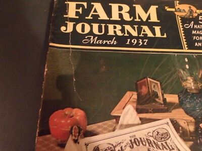 MARCH 1937 THE FARM JOURNAL MAGAZINE, FARMING ARTICLES ADVERTISEMENT PICS GOOD
