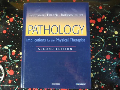 Pathology Implications for the Physical Therapist Goodman Feller 2e Book HC