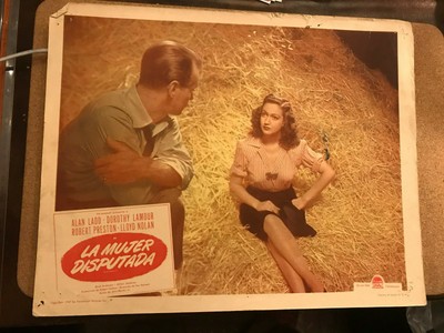Wild Harvest( La Mujer Disputada) 1947 Paramount 11x14'' Spanish Dorothy Lamour