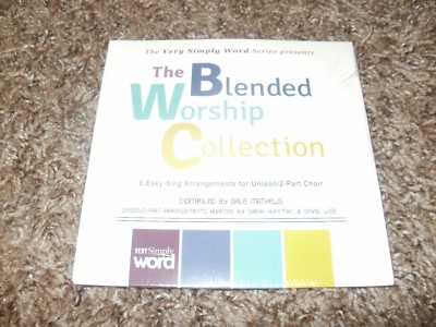 THE BLENDED WORSHIP COLLECTION Music CD Very Simply Word Unison 2 Part Choir