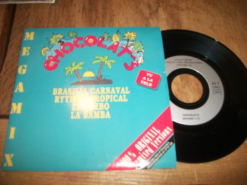 Vinyle 45 Tours, Chocolat'S, Megamix Chocolat'S, Fiesta Brasilena
