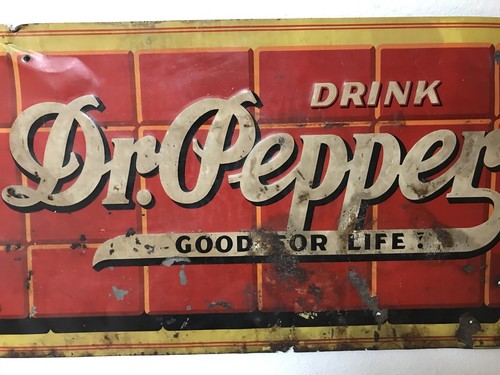 Vintage 1930’s Dr. Pepper “Good For Life 10 2 4”  Soda Advertising Sign 29”