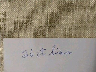 Counted Cross Stitch Needlepoint Fabric Linen Antique Ivory 26 Ct 25'' long x 27''