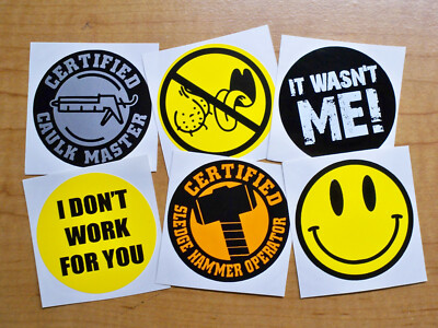 6-pack Funny Hard Hat Stickers | Caulk Master Sledge Hammer Operator Sarcasm