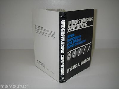 Vintage COMPUTING Understanding Computers/Myles E Walsh/Fundamental 0471081914.