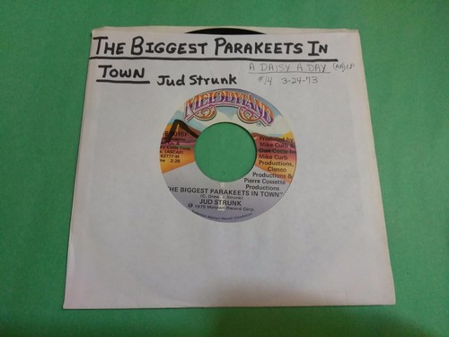 JUD STRUNK Biggest Parakeets In Town b/w Wasn't Wrong ME6015F 7" 45rpm Vinyl VG+